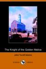 Image for The Knight of the Golden Melice
