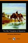 Image for The Nile Tributaries of Abyssinia