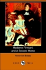 Image for Madame Firmiani, and a Second Home (Dodo Press)