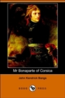 Image for MR Bonaparte of Corsica (Dodo Press)
