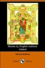 Image for Stories by English Authors : Ireland (Dodo Press)