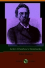 Image for Anton Chekhov&#39;s Notebooks