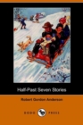 Image for Half-Past Seven Stories (Illustrated Edition) (Dodo Press)