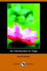 Image for An Introduction to Yoga (Dodo Press)