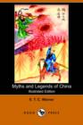 Image for Myths and Legends of China (Illustrated Edition) (Dodo Press)