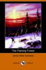 Image for The Flaming Forest (Dodo Press)