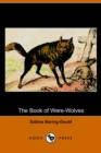 Image for The Book of Were-Wolves (Dodo Press)