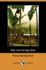 Image for Billy and the Big Stick (Dodo Press)