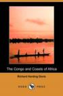 Image for The Congo and Coasts of Africa (Illustrated Edition) (Dodo Press)