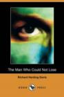 Image for The Man Who Could Not Lose (Dodo Press)