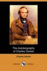 Image for The Autobiography of Charles Darwin (Dodo Press)