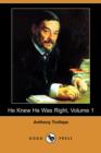 Image for He Knew He Was Right, Volume 1 (Dodo Press)