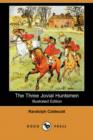 Image for The Three Jovial Huntsmen