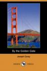 Image for By the Golden Gate (Dodo Press)
