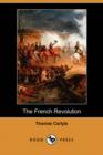 Image for The French Revolution (Dodo Press)