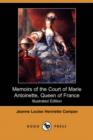 Image for Memoirs of the Court of Marie Antoinette, Queen of France (Illustrated Edition) (Dodo Press)