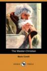 Image for The Master-Christian (Dodo Press)