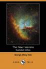 Image for The New Heavens (Illustrated Edition) (Dodo Press)