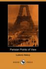 Image for Parisian Points of View (Dodo Press)