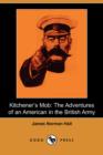 Image for Kitchener&#39;s Mob : The Adventures of an American in the British Army (Dodo Press)