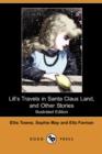 Image for Lill&#39;s Travels in Santa Claus Land, and Other Stories (Illustrated Edition) (Dodo Press)