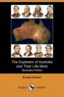 Image for The Explorers of Australia and Their Life-Work (Illustrated Edition)