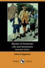 Image for Stories of American Life and Adventure (Illustrated Edition)