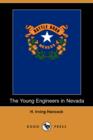 Image for The Young Engineers in Nevada (Dodo Press)
