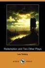 Image for Redemption and Two Other Plays (Dodo Press)