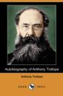 Image for Autobiography of Anthony Trollope (Dodo Press)