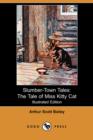 Image for Slumber-Town Tales : The Tale of Miss Kitty Cat (Illustrated Edition) (Dodo Press)