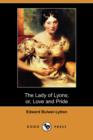Image for The Lady of Lyons; Or, Love and Pride (Dodo Press)
