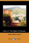 Image for Leila; Or, the Siege of Granada (Dodo Press)
