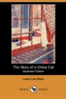 Image for The Story of a China Cat (Illustrated Edition) (Dodo Press)