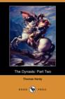 Image for The Dynasts : Part Two (Dodo Press)