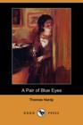 Image for A Pair of Blue Eyes (Dodo Press)