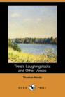 Image for Time&#39;s Laughingstocks and Other Verses (Dodo Press)
