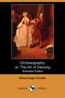 Image for Orchesography, Or, the Art of Dancing (Illustrated Edition) (Dodo Press)