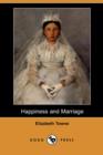 Image for Happiness and Marriage (Dodo Press)