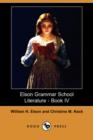 Image for Elson Grammar School Literature - Book IV (Dodo Press)