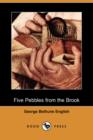 Image for Five Pebbles from the Brook (Dodo Press)