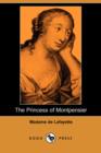 Image for The Princess of Montpensier (Dodo Press)