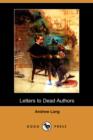 Image for Letters to Dead Authors (Dodo Press)