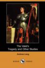 Image for The Valet&#39;s Tragedy and Other Studies (Dodo Press)