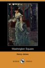 Image for Washington Square (Dodo Press)