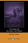 Image for The Angel and the Author, and Others (Dodo Press)