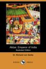 Image for Akbar, Emperor of India (Illustrated Edition) (Dodo Press)