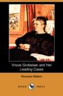Image for Vrouw Grobelaar and Her Leading Cases (Dodo Press)