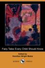 Image for Fairy Tales Every Child Should Know (Dodo Press)