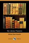 Image for My Literary Passions (Dodo Press)